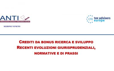 Crediti da bonus ricerca e sviluppo recenti evoluzioni giurisprudenziali, normative e di prassi